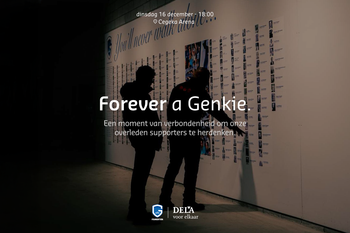 Forever A Genkie - KRC Genk en DELA herdenken overleden supporters in de Cegeka Arena